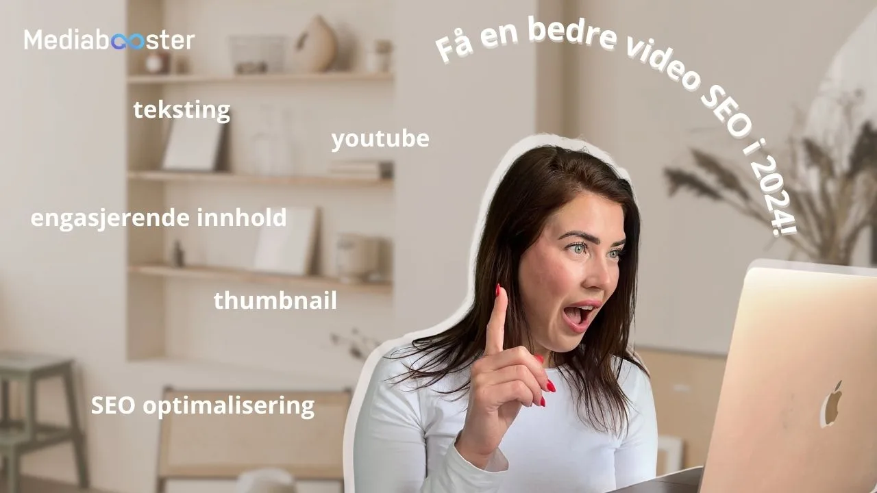 Video SEO: Slik optimaliserer du videoen din i 2024